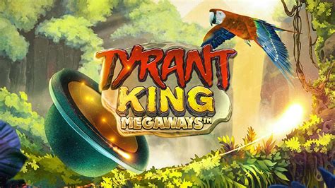 Tyrant King Megaways Betfair